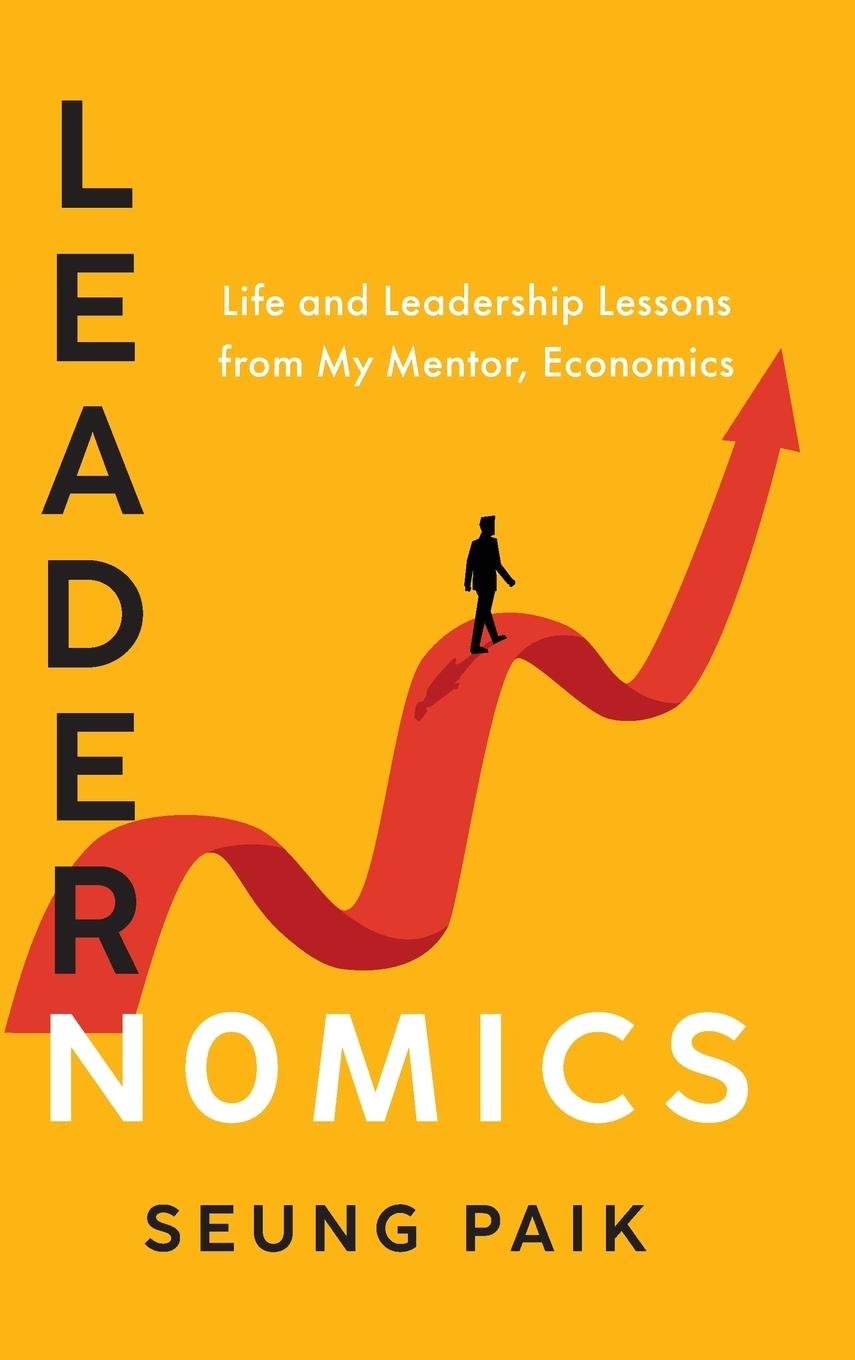 Kniha Leadernomics Seung Paik