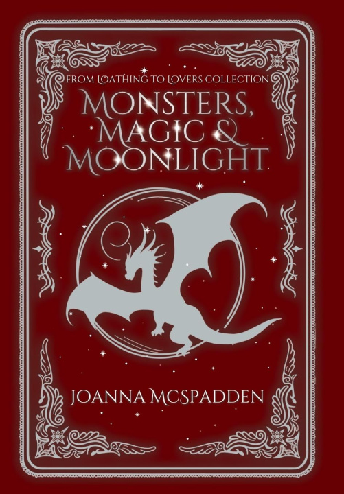 Kniha Monsters, Magic, and Moonlight JoAnna McSpadden