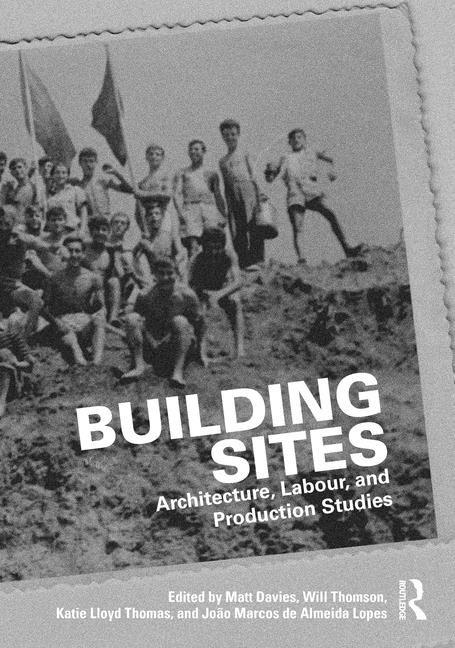 Buch Building Sites Katie Lloyd Thomas