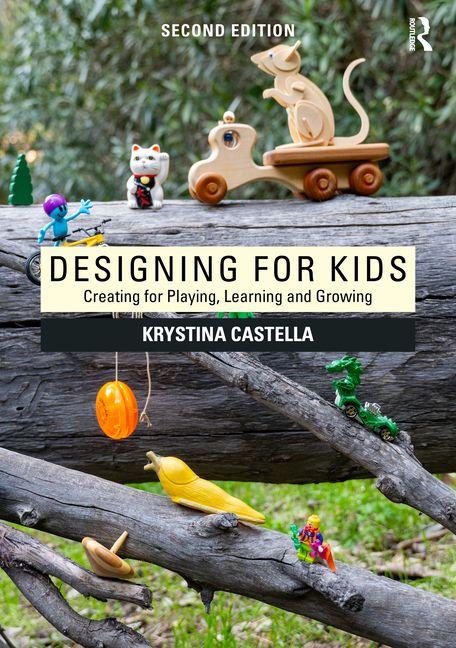 Книга Designing for Kids Castella