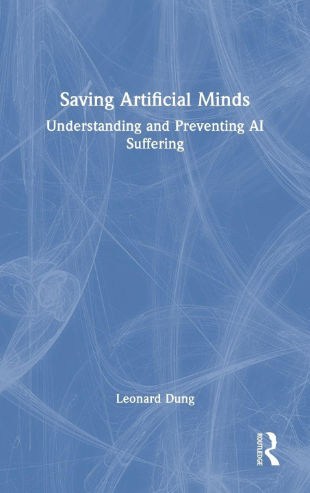 Kniha Saving Artificial Minds Dung