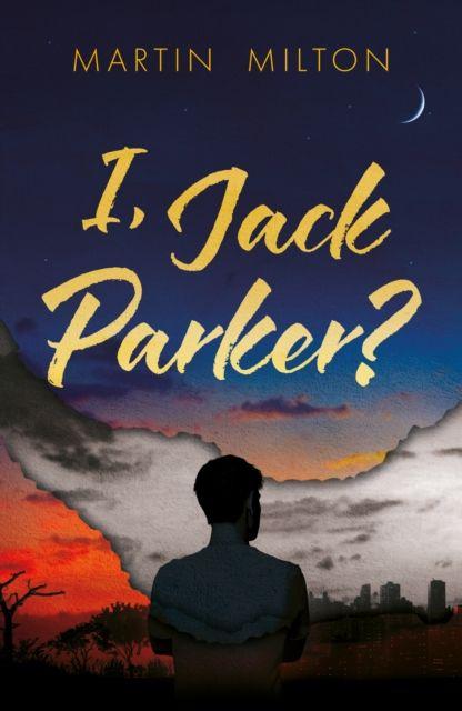 Buch I, Jack Parker? Martin Milton