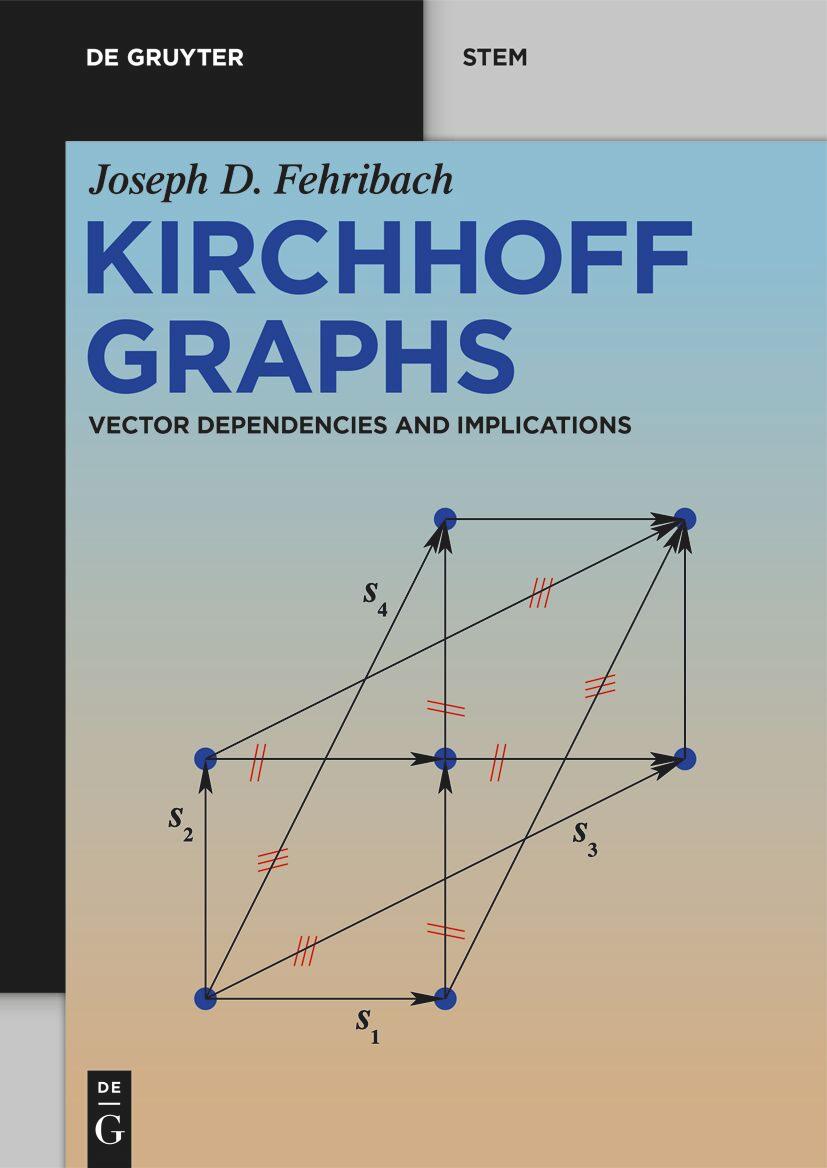 Kniha Kirchhoff Graphs Joseph D. Fehribach