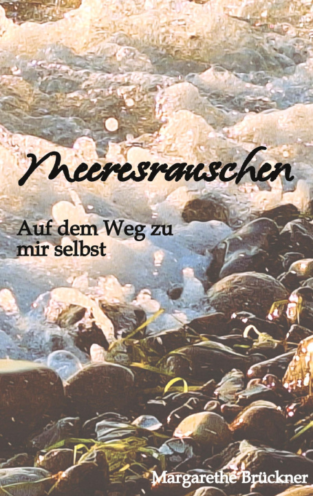 Kniha Meeresrauschen Margarethe Brückner