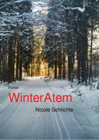 Kniha WinterAtem Nicole Schichte