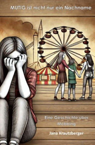 Knjiga Mutig ist nicht nur ein Nachname Jana Krautzberger