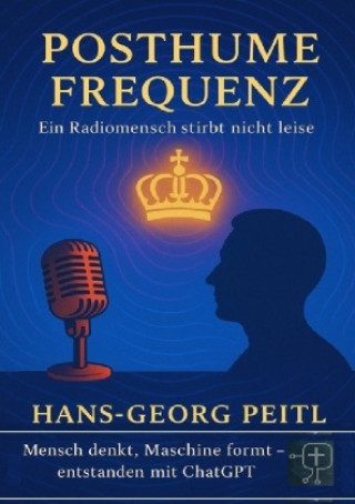 Knjiga Posthum Frequenze Hans-Georg Peitl
