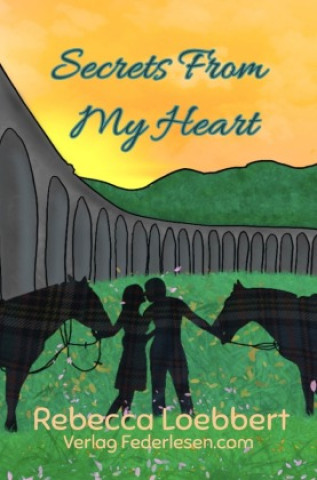 Knjiga Secrets from my Heart Rebecca Loebbert