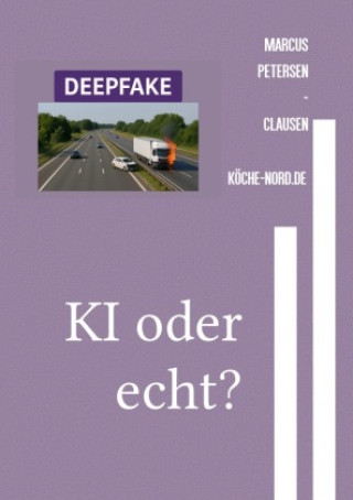 Kniha KI oder echt? Marcus PC Petersen - Clausen