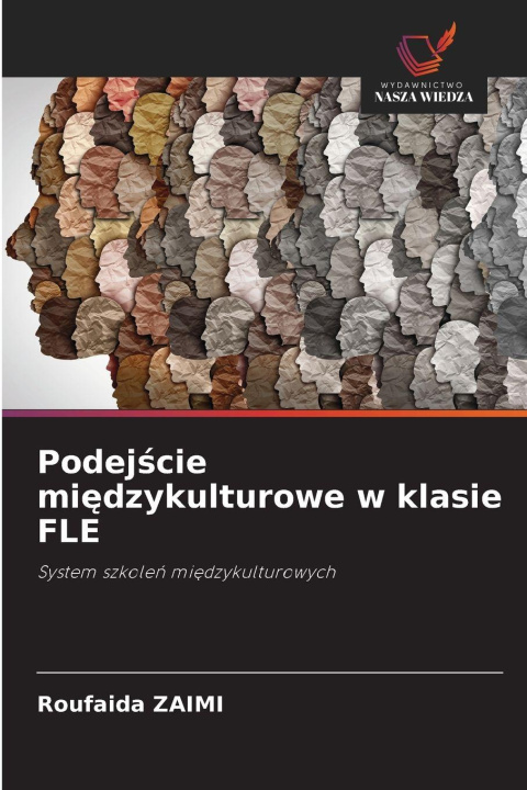 Kniha Podejscie miedzykulturowe w klasie FLE Roufaida ZAIMI