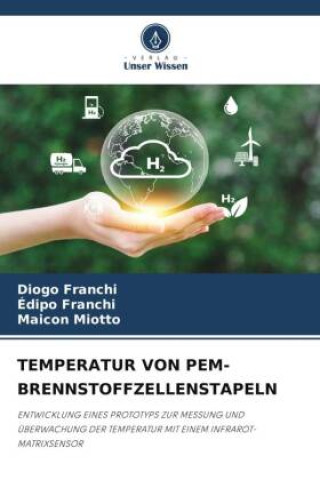 Libro TEMPERATUR VON PEM-BRENNSTOFFZELLENSTAPELN Diogo Franchi