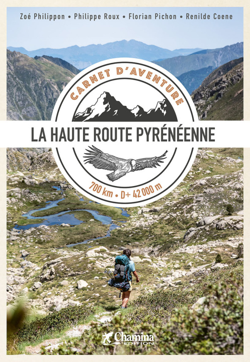 Kniha CARNET D'AVENTURE HRP - LA HAUTE ROUTE PYRENEENNE A venir