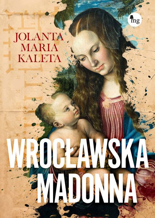 Libro Wrocławska Madonna Jolanta Maria Kaleta