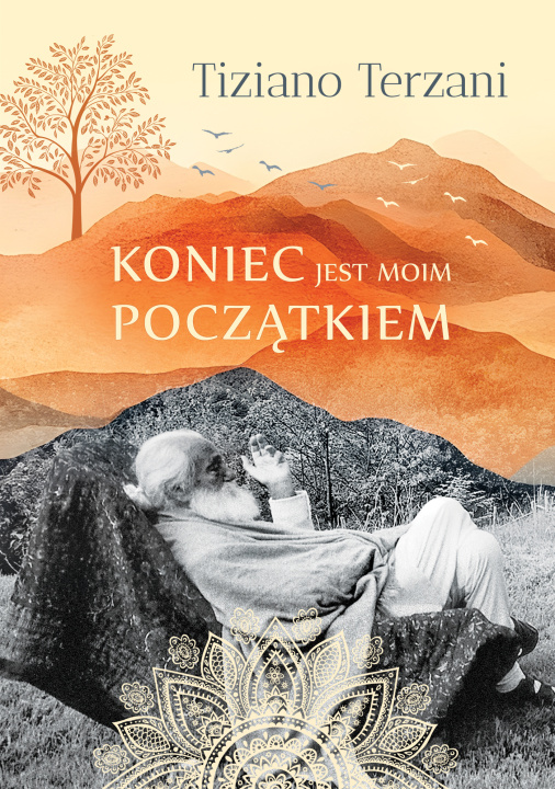 Buch Koniec jest moim początkiem. Oprawa twarda Tiziano Terzani