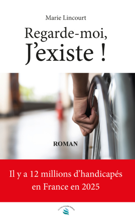 Boek Regarde-moi, j'existe ! Lincourt