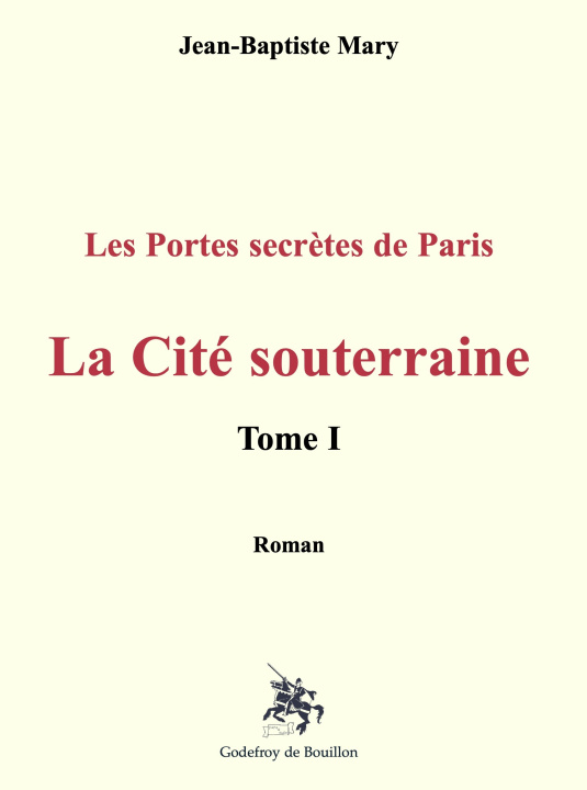 Kniha La Cité souterraine mary