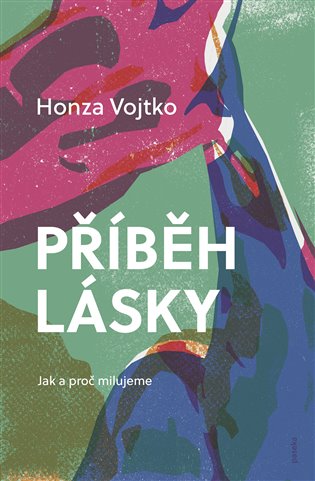 Carte Příběh lásky Honza Vojtko