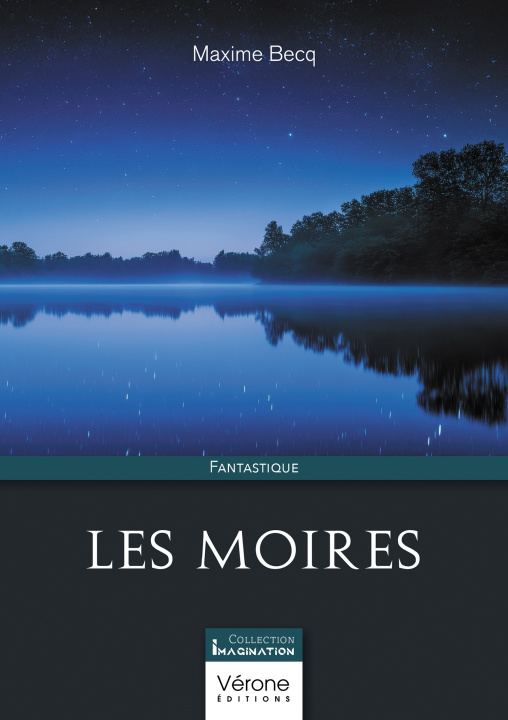 Kniha Les moires Maxime BECQ
