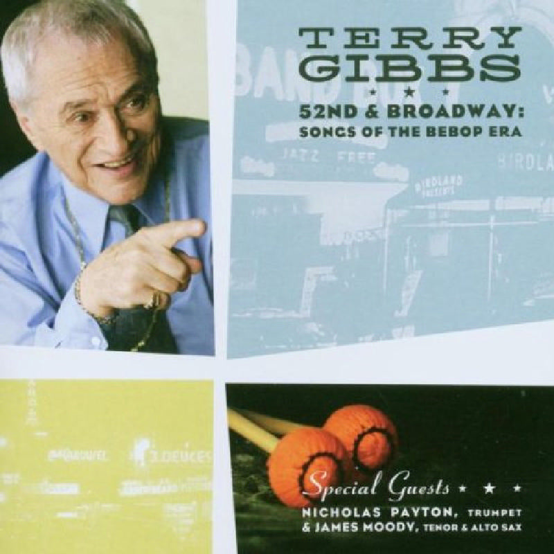 Audio GIBBS, TERRY  52ND & BROADWAY MACK AVENUE