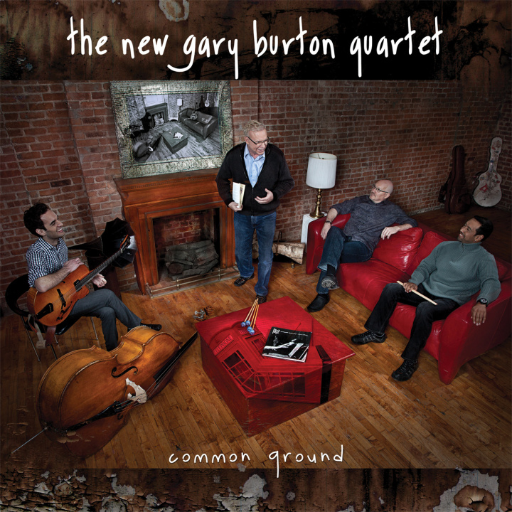 Audio BURTON, GARY -NEW QUARTET  COMMON GROUND MACK AVENUE