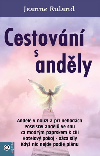 Knjiga Cestování s anděly Jeanne Rulandová