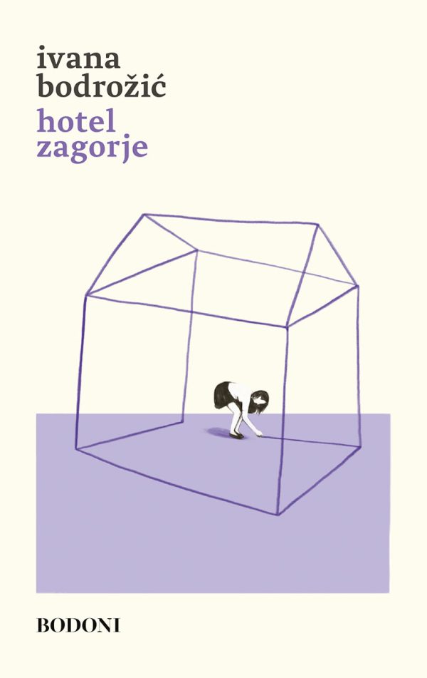Книга Hotel Zagorje Ivana Bodrožić