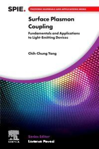 Kniha Surface Plasmon Coupling Chih-Chung Yang