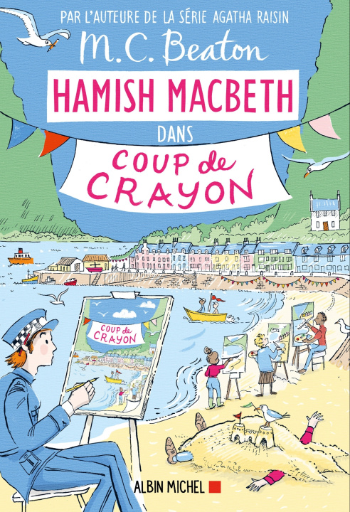 Kniha Hamish Macbeth 28 - Coup de crayon M. C. Beaton