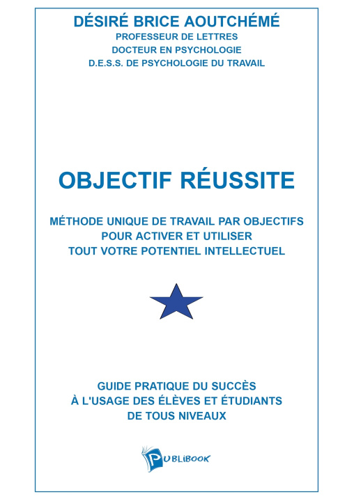 Kniha Objectif réussite Brice Aoutcheme