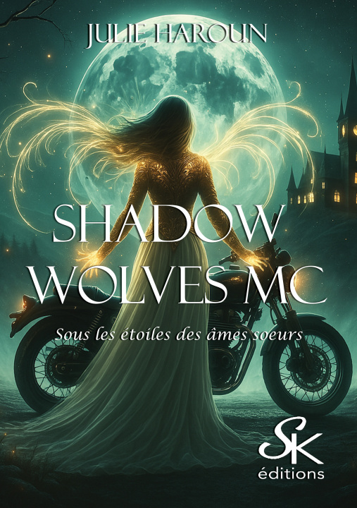 Kniha Shadow Wolves MC Julie Haroun