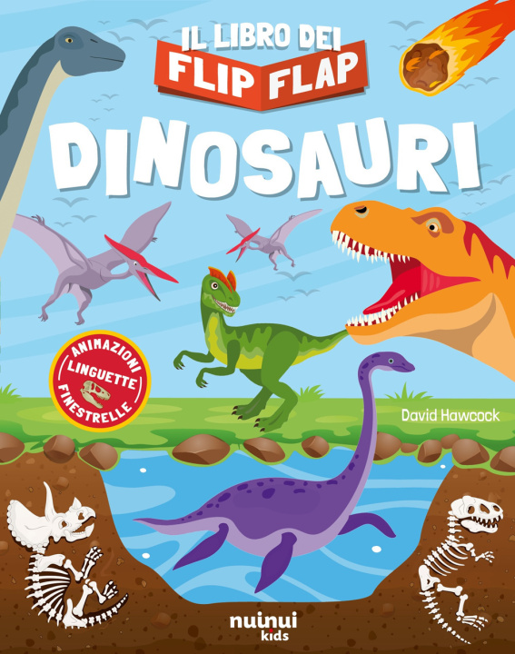 Książka Dinosauri. Il libro dei flip flap David Hawcock