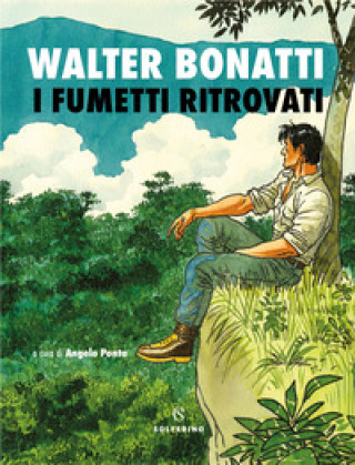 Kniha fumetti ritrovati Walter Bonatti