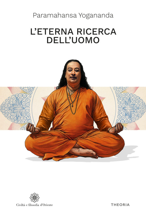 Buch eterna ricerca dell'uomo Yogananda Paramahansa