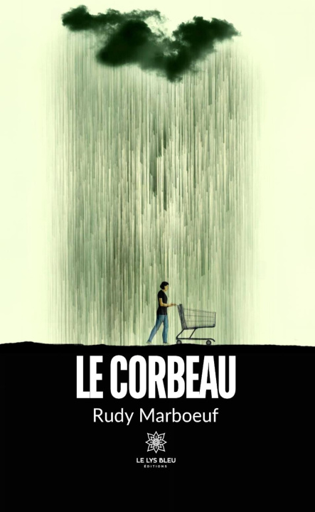 Knjiga Le corbeau Rudy Marboeuf