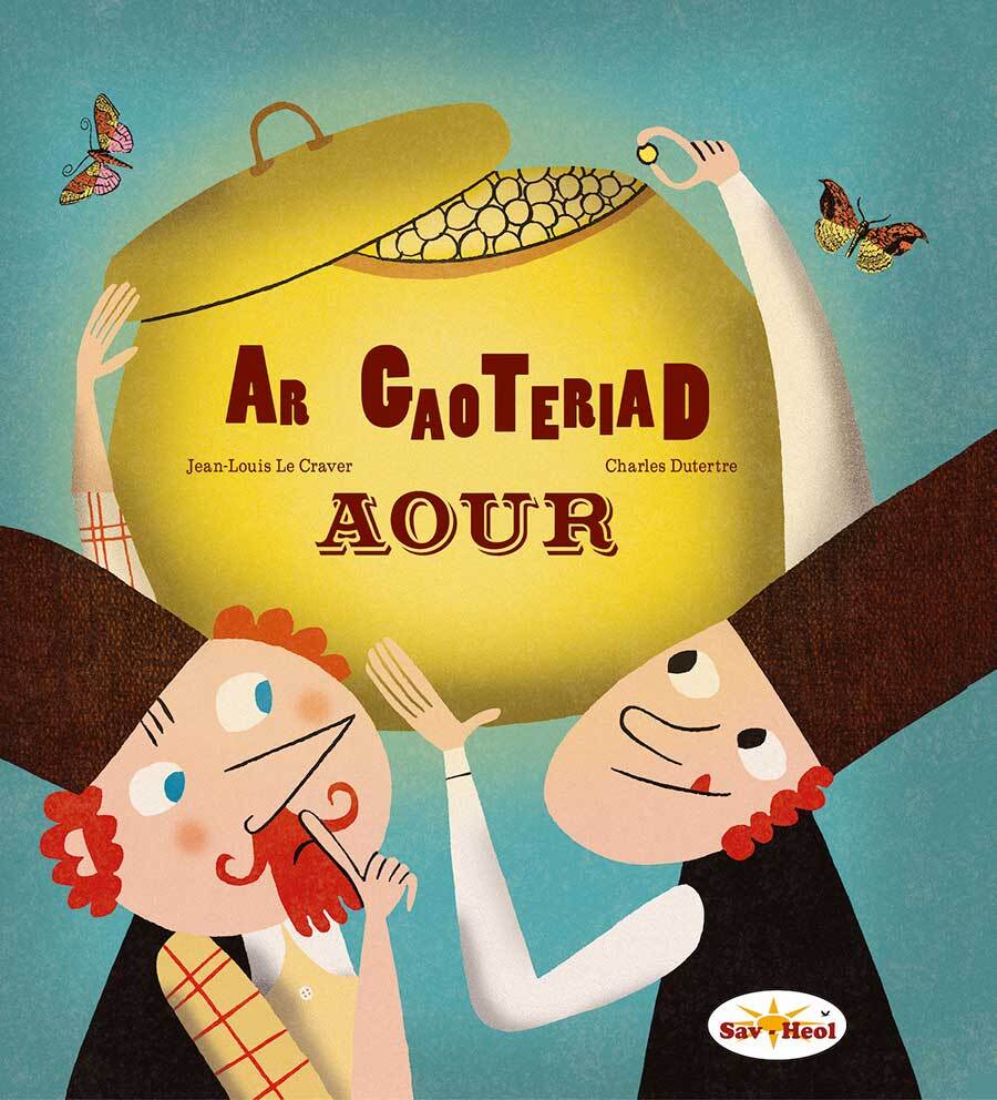Buch Ar gaoteriad aour Le Craver