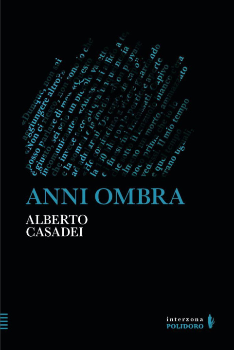 Buch Anni ombra Alberto Casadei