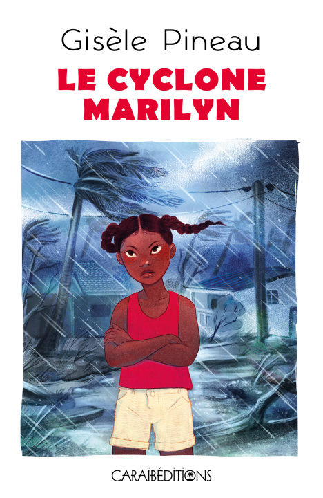 Kniha LE CYCLONE MARILYN PINEAU GISELE