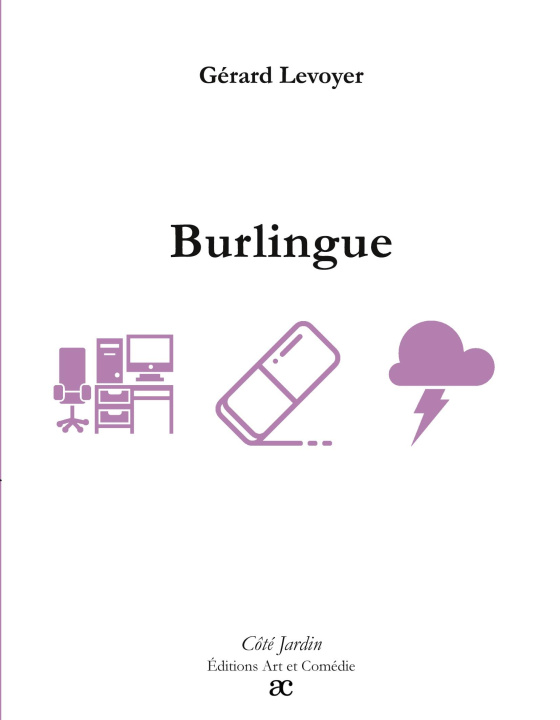 Knjiga BURLINGUE LEVOYER GERARD