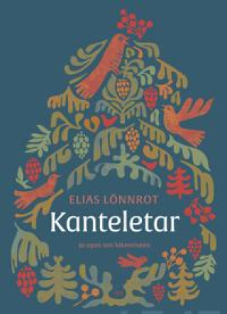 Buch Kanteletar ja opas sen lukemiseen Elias Lönnrot