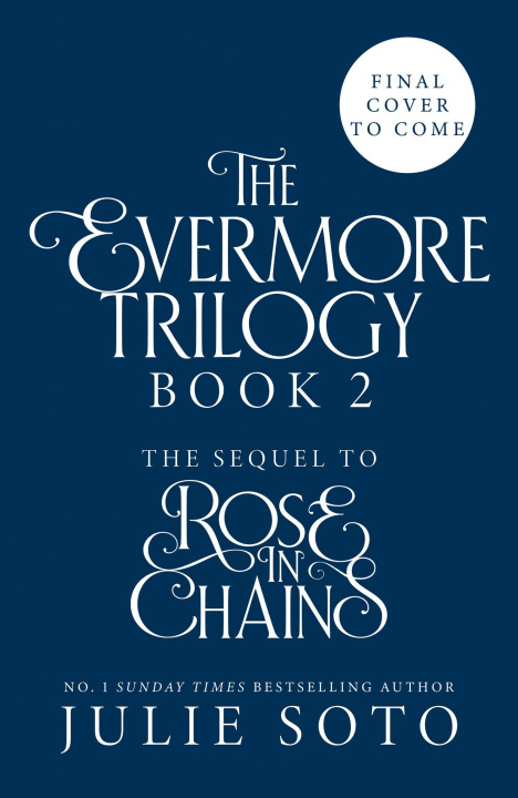 Βιβλίο Evermore Trilogy Book 2 Julie Soto