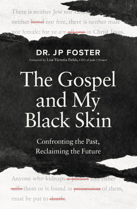 Kniha Gospel and My Black Skin JP Foster