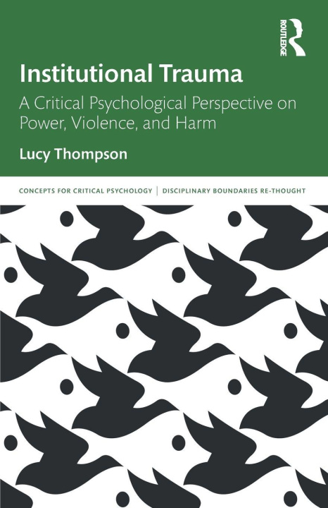Kniha Institutional Trauma Lucy Thompson
