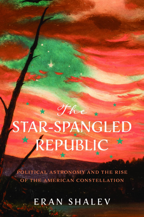 Libro Star-Spangled Republic Eran Shalev