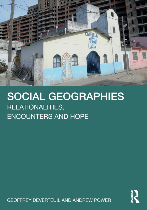 Knjiga Social Geographies Geoffrey DeVerteuil