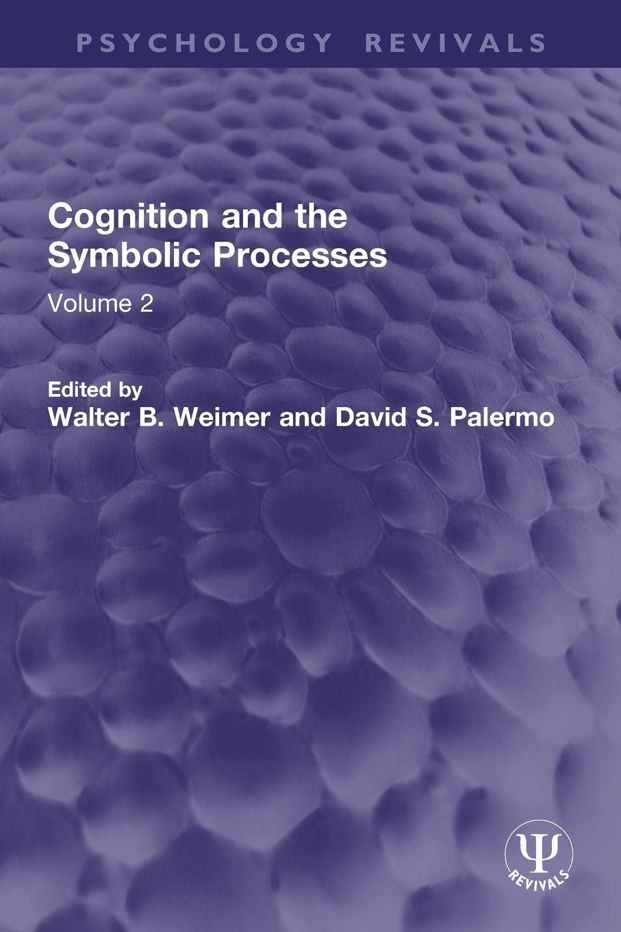 Knjiga Cognition and the Symbolic Processes Walter B. Weimer