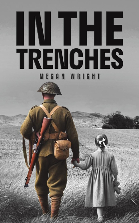 Kniha In the Trenches Megan Wright
