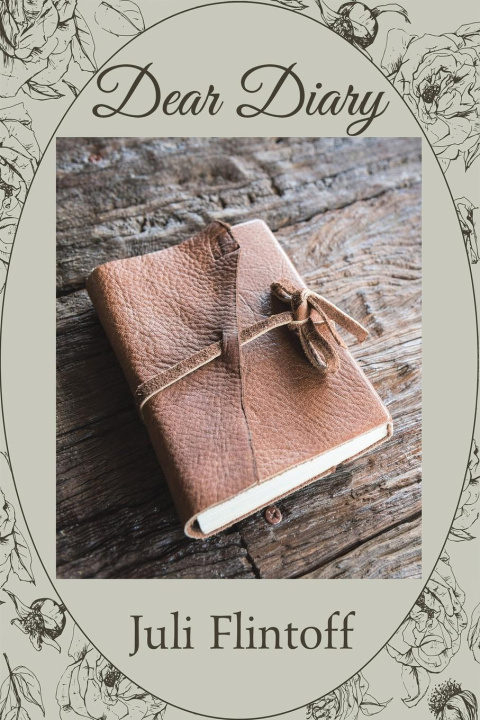 Kniha Dear Diary Juli Flintoff