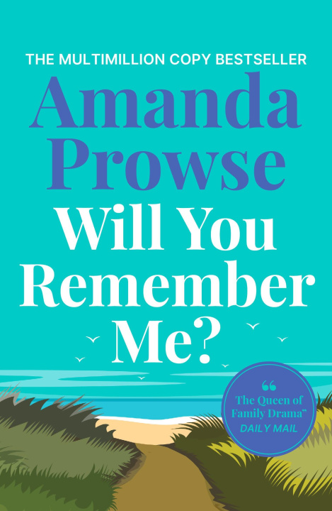 Book Will You Remember Me? Amanda Prowse