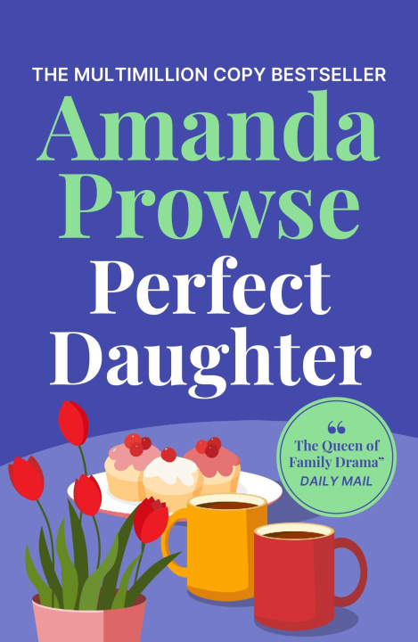 Knjiga Perfect Daughter Amanda Prowse