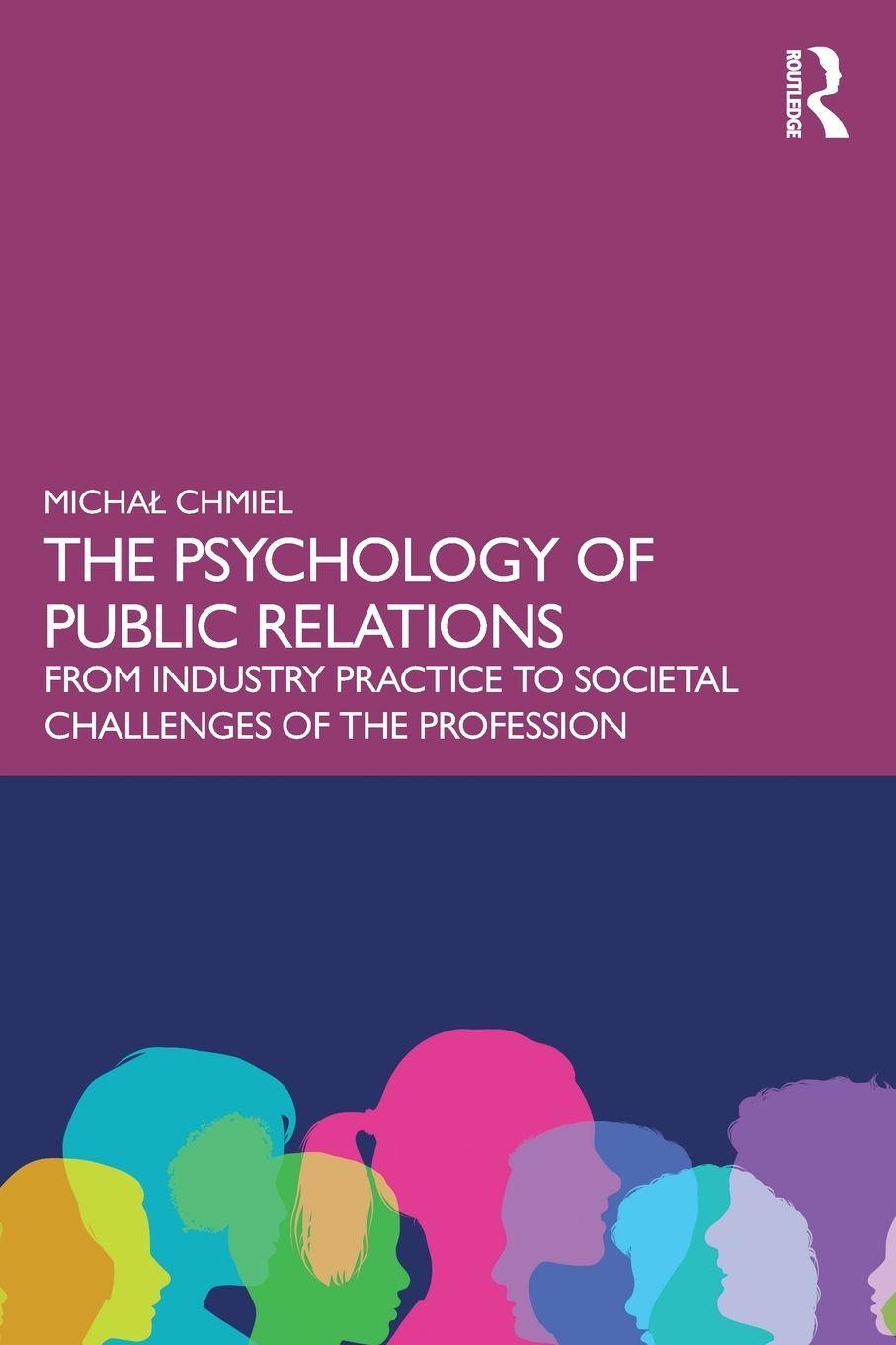 Knjiga Psychology of Public Relations Michal Chmiel